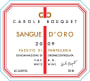 Carole Bouquet Passito Di Pantelleria 2009 Front Label