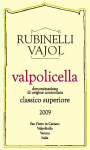 Rubinelli Vajol Valpolicella Classico Superiore 2009 Front Label