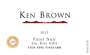 Ken Brown Clos Pepe Vineyard Pinot Noir 2013 Front Label