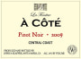 La Fenetre A Cote Pinot Noir 2009 Front Label