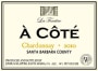La Fenetre A Cote Chardonnay 2010 Front Label