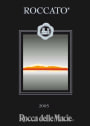 Rocca delle Macie Roccato 2005 Front Label
