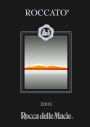 Rocca delle Macie Roccato 2003 Front Label
