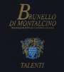Talenti Brunello di Montalcino 2009 Front Label