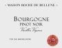 Maison Roche de Bellene Bourgogne Vieilles Vignes Pinot Noir 2013 Front Label