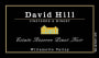 David Hill Winery Estate Reserve Pinot Noir 2013 Front Label