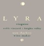 Sean Thackrey Knights Valley Lyra Viognier 2011 Front Label