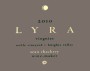 Sean Thackrey Knights Valley Lyra Viognier 2010 Front Label