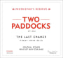 Two Paddocks The Last Chance Pinot Noir 2010 Front Label