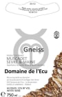 Domaine de l'Ecu Muscadet Sevre et Maine Gneiss 2012 Front Label