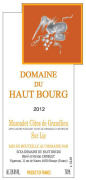 Domaine du Haut Bourg Cotes de Grandlieu Muscadet Sur Lie 2012 Front Label