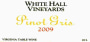White Hall Pinot Gris 2009 Front Label