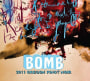 Bomb Pinot Noir 2011 Front Label