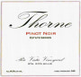 Thorne Rio Vista Vineyard Pinot Noir 2011 Front Label