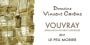 Domaine Vincent Careme Vouvray Le Peu Morier 2011 Front Label