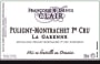 Francoise & Denis Clair Puligny-Montrachet la Garenne Premier Cru 2013 Front Label
