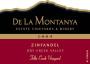 De La Montanya Winery Felta Creek Vineyard Zinfandel 2009 Front Label