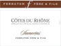Ferraton Pere & Fils Cotes du Rhone Samorens 2014 Front Label