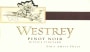 Westrey Justice Vineyard Pinot Noir 2013 Front Label