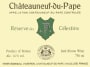 Henri Bonneau Chateauneuf-du-Pape Reserve des Celestins 2010 Front Label