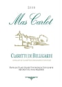 Mas Carlot Clairette de Bellegarde 2008 Front Label
