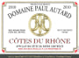 Domaine Paul Autard Cotes du Rhone 2010 Front Label