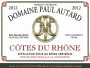 Domaine Paul Autard Cotes du Rhone 2012 Front Label