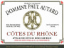 Domaine Paul Autard Cotes du Rhone 2013 Front Label
