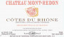 Chateau Mont-Redon Cotes du Rhone 2013 Front Label
