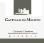 Castello di Meleto Chianti Classico Riserva 2009 Front Label