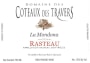 Domaine Coteaux des Travers Rasteau La Mondona 2013 Front Label