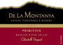 De La Montanya Winery Calandrelli Vineyard Primitivo 2011 Front Label