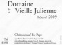 Domaine de la Vieille Julienne Chateauneuf-du-Pape Reserve 2009 Front Label