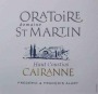 Dom. Oratoire St Martin Cairanne Haut-Coustias 2009 Front Label
