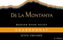 De La Montanya Winery Estate Vineyard Chardonnay 2009 Front Label