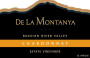 De La Montanya Winery Estate Vineyard Chardonnay 2007 Front Label