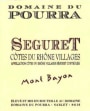 Dom. Du Pourra Cotes du Rhone Villages Seguret Mont Bayon 2007 Front Label
