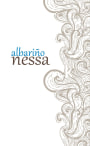 Adegas Gran Vinum Nessa Albarino 2014 Front Label