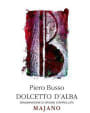 Piero Busso Dolcetto d'Alba Majano 2013 Front Label