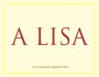 Bodega Noemia de Patagonia A Lisa Malbec 2012 Front Label