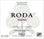 Bodegas Roda Reserva 2006 Front Label