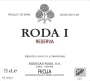 Bodegas Roda Roda I Reserva 2004 Front Label