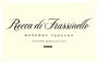 Rocca di Frassinello Toscana Maremma 2008 Front Label