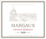 Schroder & Schyler Margaux Private Reserve 2009 Front Label