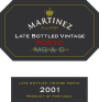 Martinez Late Bottle Vintage 2001 Front Label