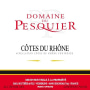 Domaine du Pesquier Cotes du Rhone 2008 Front Label