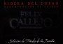 Felix Callejo Seleccion de Vinedos de la Familia 2009 Front Label