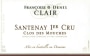 Francoise & Denis Clair Santenay Clos des Mouches Premier Cru 2008 Front Label