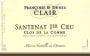 Francoise & Denis Clair Santenay Clos De La Comme Premier Cru 2011 Front Label