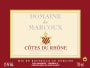 Domaine de Marcoux Cotes du Rhone 2012 Front Label